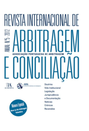 A arbitragem e os tribunais estaduais &ndash; alguns aspetos pr&aacute;ticos