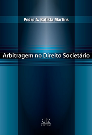  Arbitragem no direito societ&aacute;rio