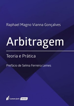 Arbitragem: teoria e pr&aacute;tica