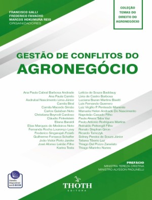 A nova lei do agroneg&oacute;cio, resolu&ccedil;&atilde;o de disputas e o uso da arbitragem comercial