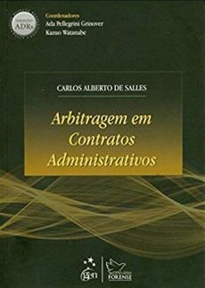6168_-_SALLES_Carlos_Alberto_de._Arbitragem_em_contratos_administrativos-0113aec3 Arbitragem em contratos administrativos