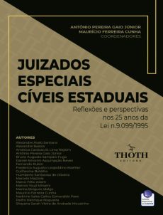 Juizados_especiais_civeis_estaduais_reflexoes_e_perspectivas_nos_25_anos_da_lei_n.9.099-1995-262cf844 As implica&ccedil;&otilde;es materiais e processuais que obstam a implementa&ccedil;&atilde;o do ju&iacute;zo arbitral nos juizados especiais