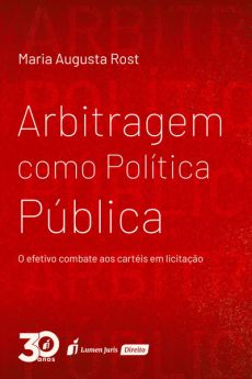 Arbitragem_como_politica_publica-3150cffe Arbitragem como pol&iacute;tica p&uacute;blica: o efetivo combate aos cart&eacute;is em licita&ccedil;&atilde;o