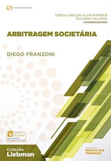 6089_-_FRANZONI_Diego._Arbitragem_Societaria._Arbitragem_societaria-32bfffe0 Arbitragem societ&aacute;ria
