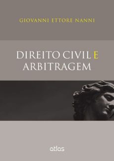6110_-_NANNI_Giovanni_Ettore._Direito_Civil_e_Arbitragem-4c3c9b60 Direito Civil e Arbitragem