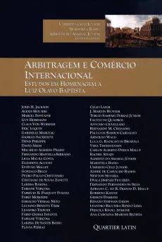 6130_-_CELLI_JUNIOR_Umberto_BASSO_Maristela_AMARAL_JUNIOR_Alberto_do._Arbitragem_e_comercio_internacional_estudos_em_homenagem_a_Luiz_Olavo_Baptista-b4a3758e Arbitragem e com&eacute;rcio internacional: estudos em homenagem a Luiz Olavo Baptista
