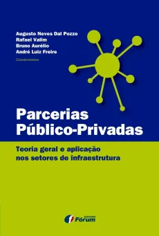 6867_-_Parcerias_publico-privadas-d228d183 Arbitragem, parcerias p&uacute;blico-privadas e infraestrutura: a quest&atilde;o das medidas antiarbitragem