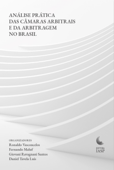 Analise_Pratica_das_Camaras_Arbitrais_e_da_Arbitragem_no_Brasil-d77cc28c An&aacute;lise Pr&aacute;tica das C&acirc;maras Arbitrais e da Arbitragem no Brasil