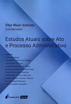 6796_-_Estudos_atuais_sobre_ato_e_processo_administrativo-ddb35187 Meios consensuais de solu&ccedil;&atilde;o de lit&iacute;gios relativos &agrave; administra&ccedil;&atilde;o p&uacute;blica