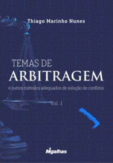 IMG_1185-dfda70a7 Temas de arbitragem e outros m&eacute;todos adequados de solu&ccedil;&atilde;o de conflitos