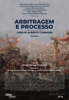 Arbitragem_e_processo_Homenagem_Carlos_Alberto_Carmona_v._1-f5137822 Arbitragem e processo: homenagem ao professor Carlos Alberto Carmona