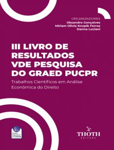 III_livro_de_resultados_de_pesquisa_do_GRAED_PUCPR-f5dc1023 An&aacute;lise econ&ocirc;mica da interpreta&ccedil;&atilde;o de soft laws em arbitragens