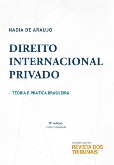 9159_-_ARAUJO_Nadia_de.Direito_internacional_privadoteoria_e_pratica_brasileira-f61dbac1 Arbitragem internacional